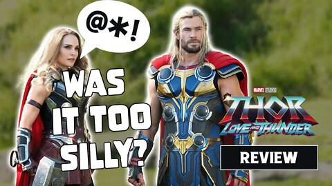 THOR: LOVE AND THUNDER MOVIE REVIEW | Harsh Language