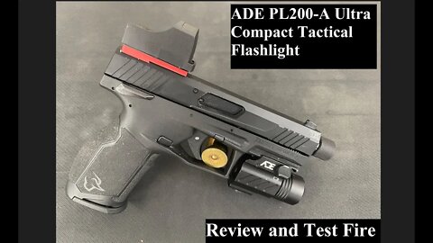 ADE PL200-A Flashlight - Test and Review
