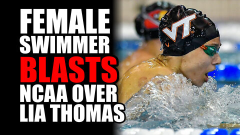 Female Swimmer BLASTS NCAA over Lia Thomas