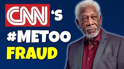 CNN Tried to #METOO Morgan Freeman. The Facts and The Law