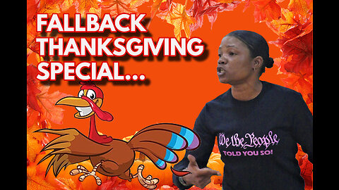 Fallback Thanksgiving Special And More... Real News with Lucretia Hughes