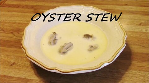 Oyster Stew Recipe | Quick and Easy