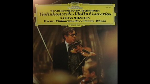 Tchaikovsky - Violin Concerto In D- Nathan Milstein, Claudio Abbado, Vienna (1973)