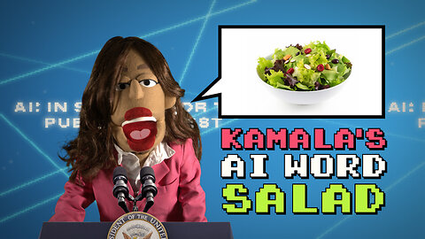 Kamala Harris' AI Word Salad | Puppetgate Ep. 10