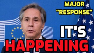 US Secretary of State: MAJOR "RESPONSE" INCOMING!