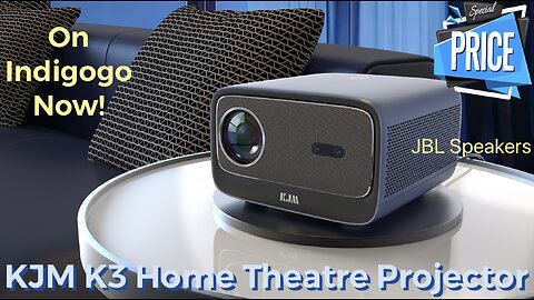 KJM K3 Projector On Indigogo Now! JBL Speakers, Certified Netflix And Prime Video