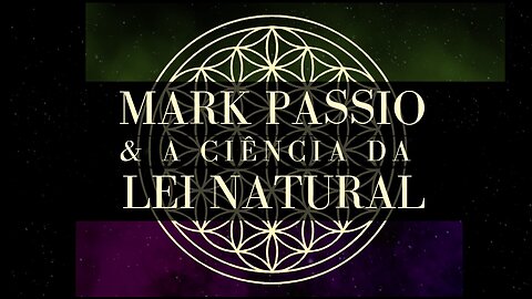Mark Passio & A Ciência da Lei Natural - Documentário (Legendado)