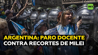 Paro docente en Argentina: el gremio toma las calles contra los recortes de Milei