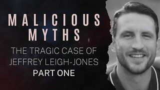 BBC Malicious Myths Case 1, Part 1: Jeffrey Leigh-Jones - Lighthouse Global Media