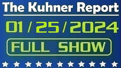 The Kuhner Report 01/25/2024 [FULL SHOW] Texas border standoff with Border Patrol continues, despite the Supreme Court order; Texas National Guard & state troopers continue to roll out razor wire on US-Mexico border