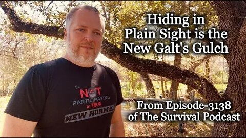 Hiding in Plain Sight is the New Galt's Gulch