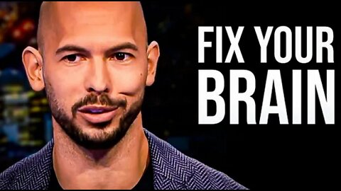 FIX YOUR BRAIN - Motivational Speech (Andrew Tate Motivation)