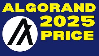 How Much Will 1,000 Algorand (ALGO) Be Worth By 2025? | ALGO Price Prediction