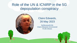 ROLE OF UN & ICNIRP IN 5G DEPOPULATION CONSPIRACY