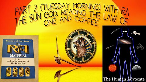 The Law of One With Ra The Sun God: Reading and Morning Coffee!
