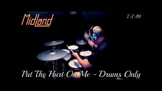 Midland - Put The Hurt on Me - Drums Only