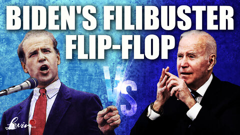 Biden's Filibuster Flip-Flop