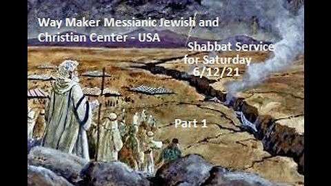 Parashat Korach- Shabbat Service for 6.12.21 - Part 1