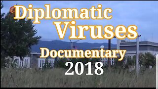 "Diplomatic Viruses" Documentary (2018)