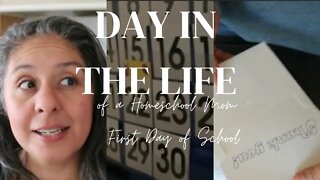Day in the Life - Homeschool Mom 1st Day of School