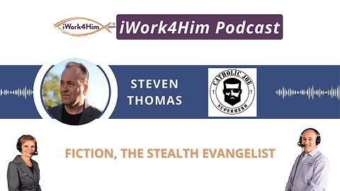 Ep 2056: Fiction, the Stealth Evangelist