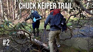 Return to the Chuck Keiper Trail Part 2