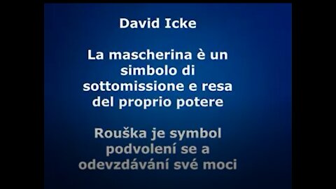 David Icke La mascherina è un simbolo di sottomissione e resa del proprio potere