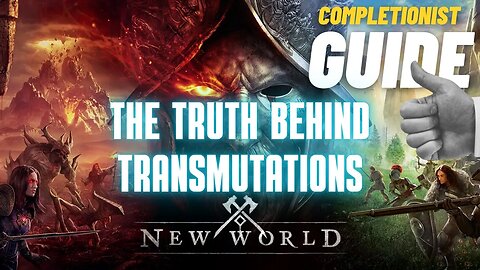 The Truth Behind Transmutations New World
