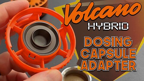 Volcano Hybrid Dosing Capsule Adapter | How To Install | Sneaky Pete's Vaporizer Reviews