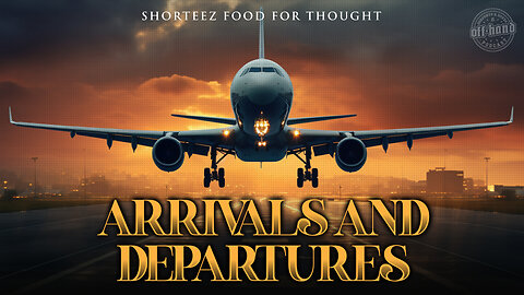 Arrivals and Departures. Do you know your final destination￼?