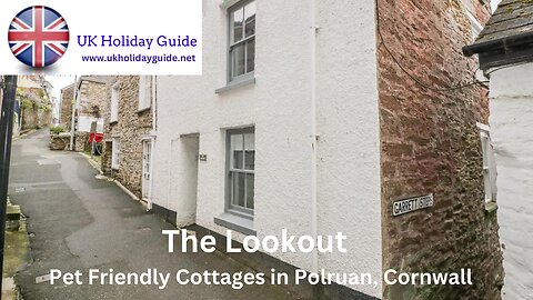 The Lookout, Pet Friendly Cottage in Polruan