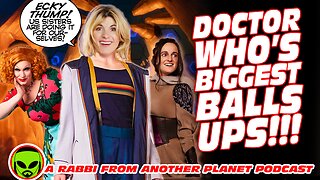 Doctor Who's Balls Ups