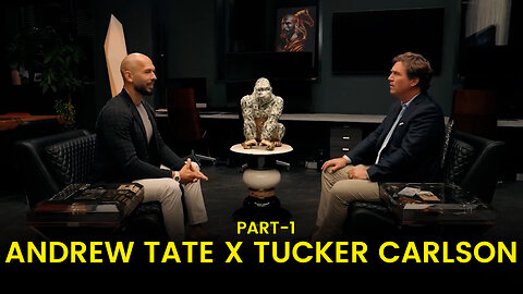 Andrew Tate X Tucker Carlson - After Arrest - Part 1