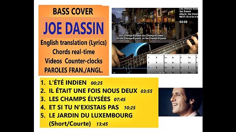 Bass cover JOE DASSIN (Engl. Transl.) __ Chords real-time, Lyrics, Videos, Counter-clocks