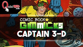 Comic Book Gimmicks | Captain 3-D