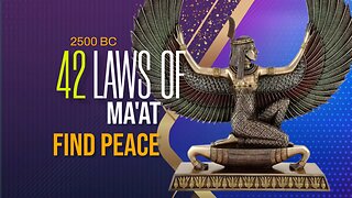 42 Laws of Ma’at will free your soul