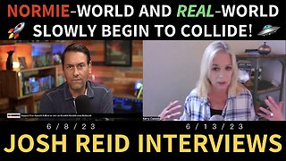Normie-World and REAL-World Slowly Begin to Collide: Project Camelot’s Kerry Cassidy, and Redacted News’ Clayton Morris Interview Josh Reid This Past Week (6/8/23, 6/13/23) Clayton Goes OFF on Cognitively Dissonant 3D’ers Destined to Stay There!