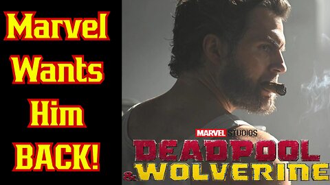 Marvel In Talks With Henry Cavill After Deadpool And Wolverine Success At The Box Office As Logan