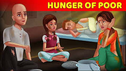 Hunger of poor people | | A Heart Touching Story