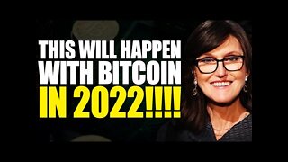 MY NEW Prediction ON The Next Bitcoin Price! - Cathie Wood | Bitcoin Price Prediction 2022