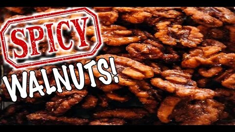 HOW TO MAKE FAST AND EASY SPICY WALNUTS YOU'LL LOVE | Kitchen Bravo