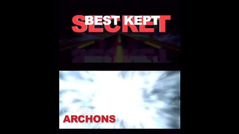 BEST KEPT SECRET (CHAPTER 6) ARCHONS