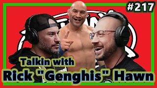 TwT #217 | Rick "Genghis" Hawn | Rick was in Ronda Rousey's first book | Bare Knuckle Fighting