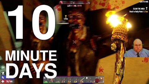 10 Minute Days in 7DT2 #1 [7 Days to Die] Waiting for A20