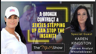 Mel K & Karen Kingston | A Broken Contract & States Stepping Up Can Stop the Insanity | 5-23-23