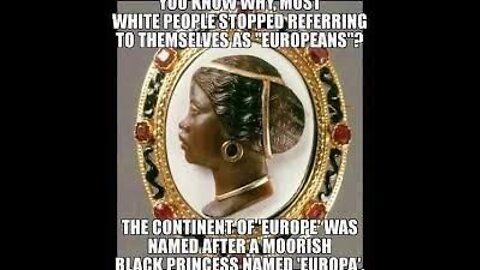 THE CONTINENT OF 'EUROPE' WAS NAMED AFTER A MOORISH SO CALL BLACK PRINCESS NAMED 'EUROPE'. 🕎 Jeremiah 51:19 “The portion of Jacob is not like them; for he is the former of all things: and Israel is the rod of his inheritance: