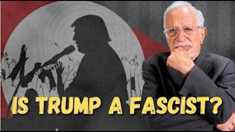 Is Trump a fascist..?