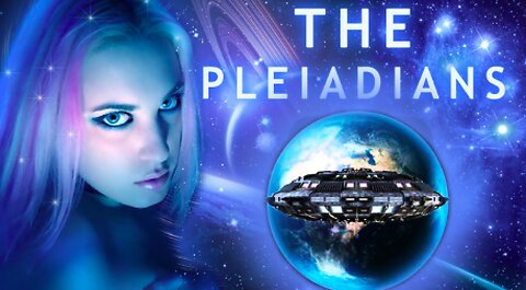 The Pleiadians - E.T Contact Series - Part 3