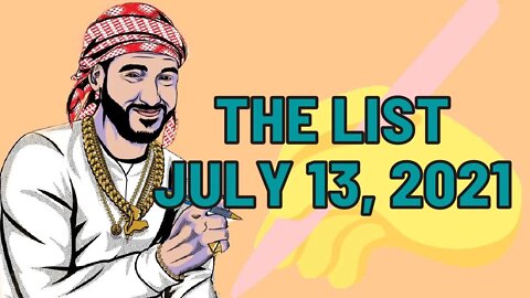 The List [July 13, 2021]