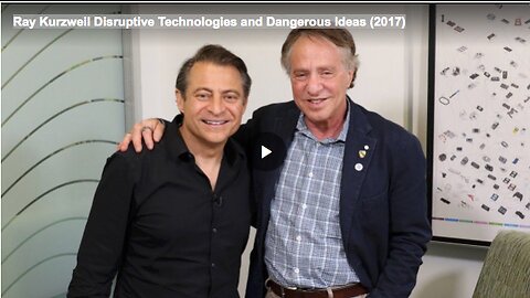 Ray Kurzweil Disruptive Technologies and Dangerous Ideas (2017)